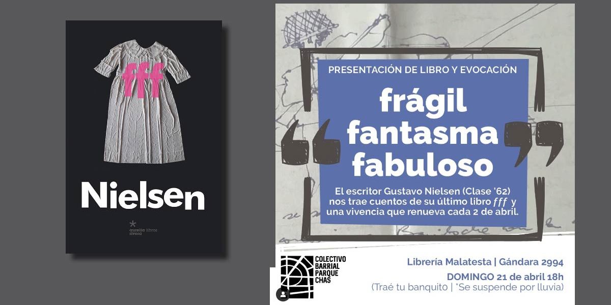 Presentación del libro “Frágil Fantasma Fabuloso” de Gustavo Nielsen